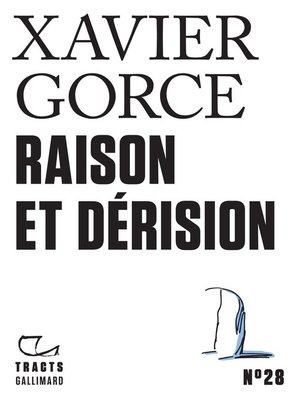 cover image of Tracts (N°28)--Raison et dérision